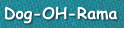 Dog-OH-Rama